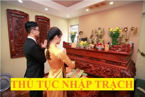 Những nghi lễ nhập trạch nhất định phải có khi dọn về nhà mới