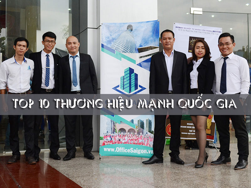 Office Saigon - Top 10 thương hiệu mạnh quốc gia 2019