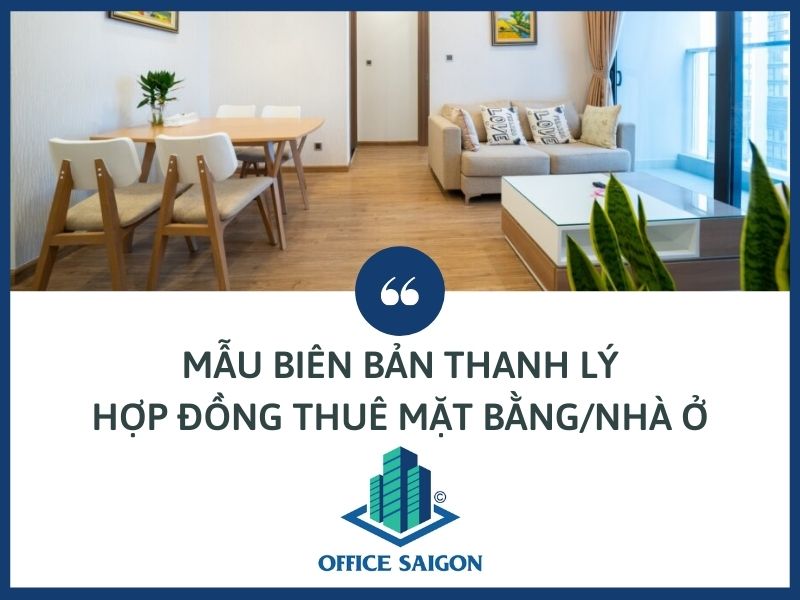 Mẫu biên bản thanh lý hợp đồng thuê mặt bằng/nhà ở