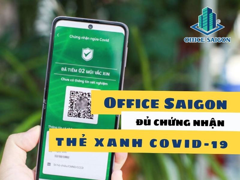 Nhân viên Office Saigon đã đủ chứng nhận Thẻ xanh Covid-19 - sẵn sàng hỗ trợ khách hàng có nhu cầu xem văn phòng sau khi hết giãn cách.