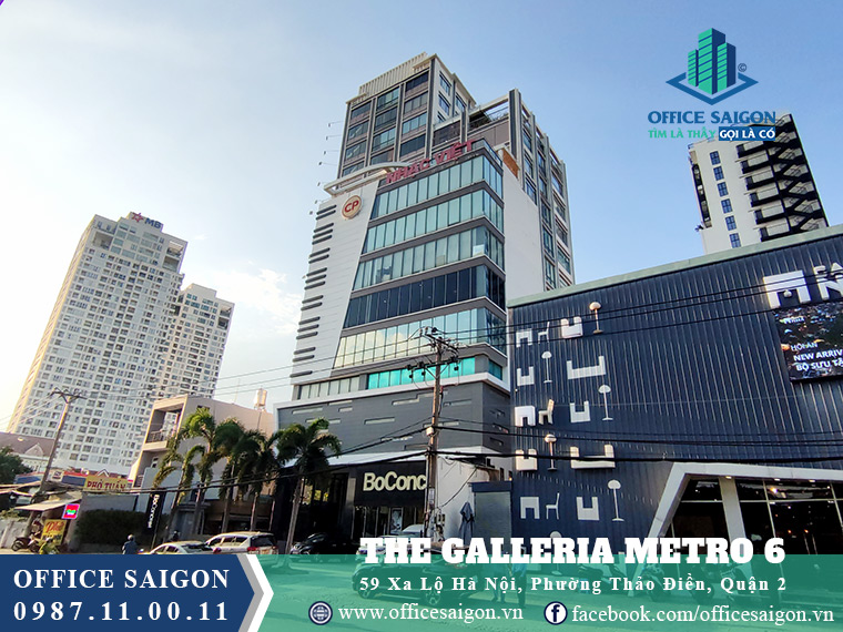 Tổng quan văn phòng cho thuê tại toà nhà The Galleria Metro 6 Quận 2