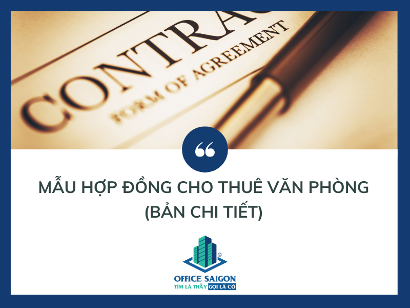 Hợp đồng thuê văn phòng mẫu mới nhất
