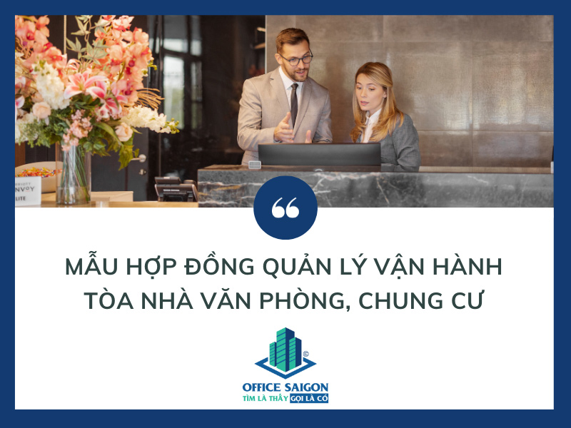 Mẫu hợp đồng quản lý vận hành tòa nhà văn phòng, nhà chung cư