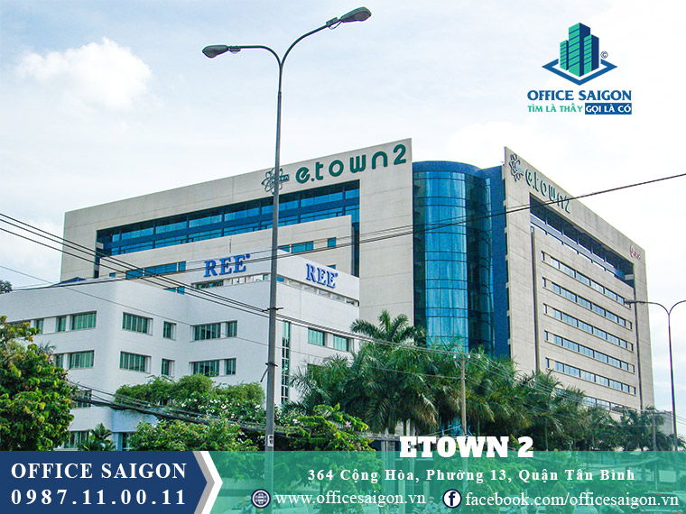 Toà nhà Etown 2 Building đường Cộng Hoà