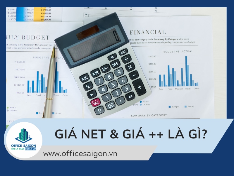 Giá Net và Giá ++ là gì? Giải mã dấu 
