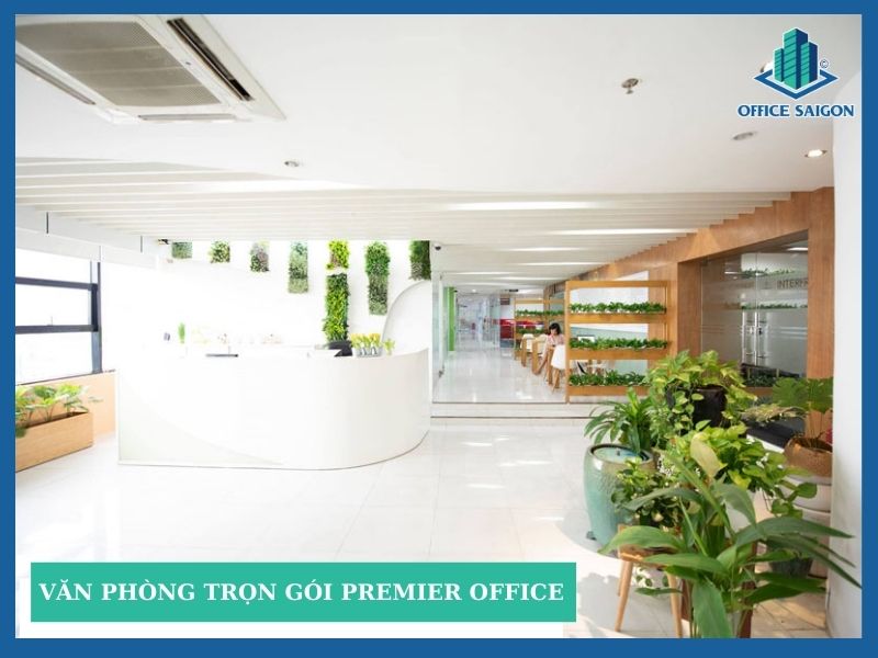 Văn phòng trọn gói Premier Office - Giá thuê và dịch vụ