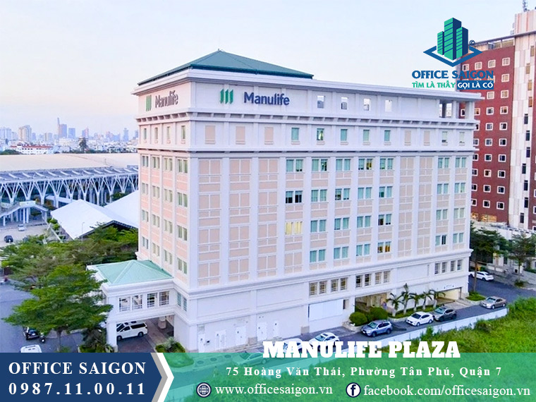 Tòa nhà Manulife Plaza số 75 Hoàng Văn Thái Quận 7