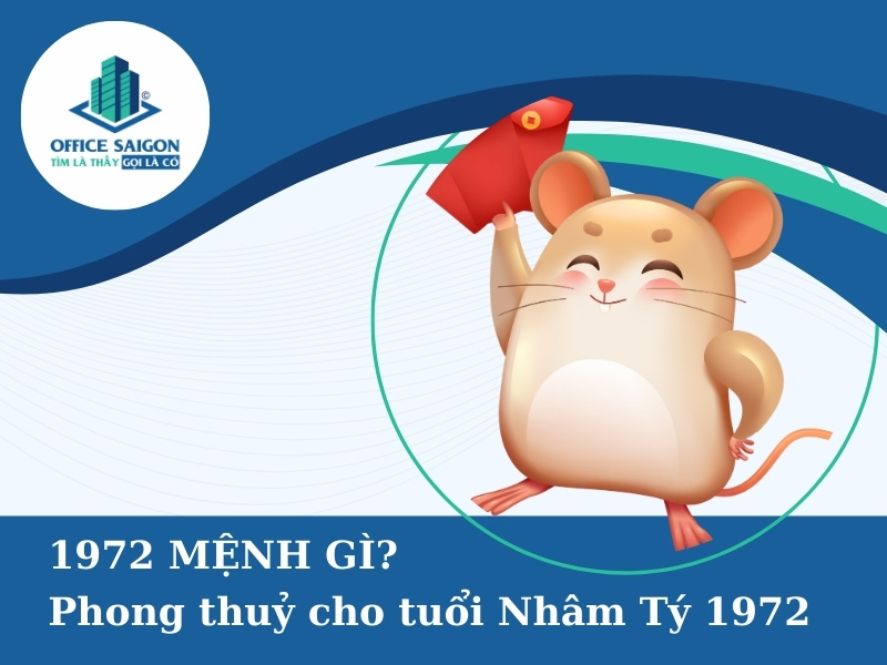 1972 mệnh gì? Chọn văn phòng giúp sự nghiệp thăng hoa