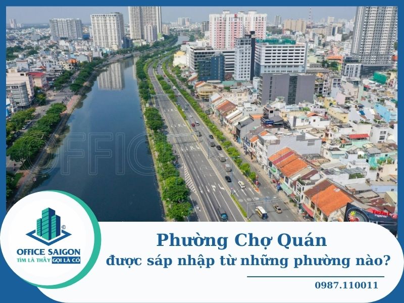 Phường Chợ Quán - Thông tin sáp nhập 2025