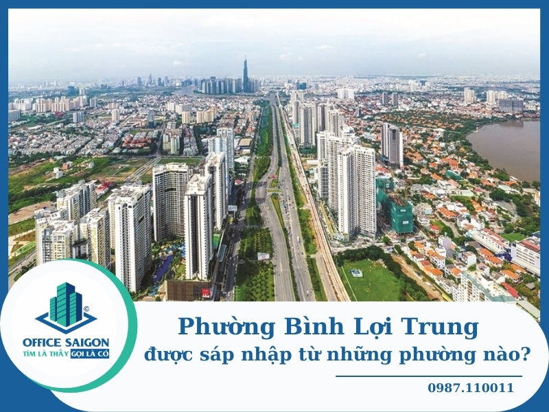 Phường Bình Lợi Trung – Thông tin sáp nhập mới nhất 2025