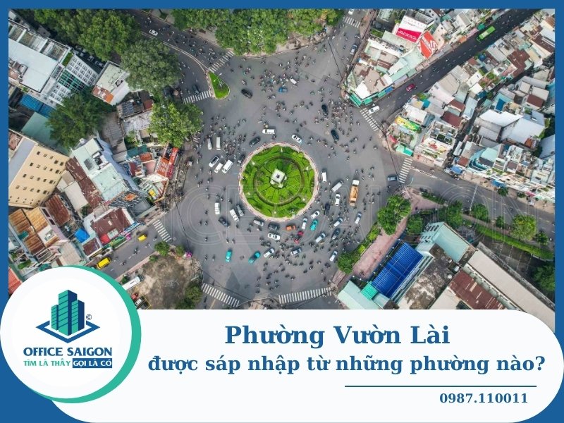Phường Vườn Lài – Thông tin sáp nhập, diện tích, dân số và hạ tầng nổi bật