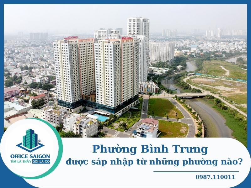 Phường Bình Trưng Quận 2 - Thông tin sáp nhập mới 2025