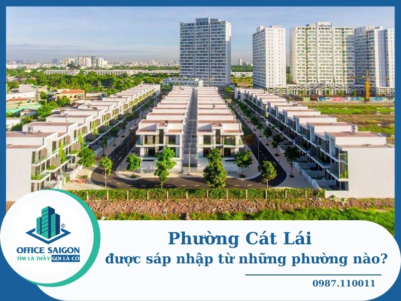 Phường Cát Lái Quận 2 - Thông tin sáp nhập mới 2025