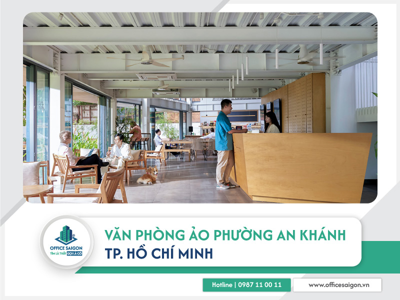 Top 6 văn phòng ảo phường An Khánh 2025