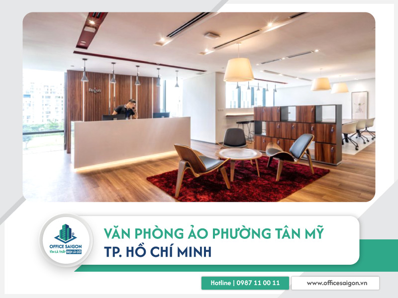Top 4 văn phòng ảo phường Tân Mỹ 2025