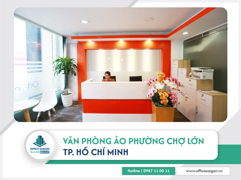 Danh sách văn phòng ảo phường Chợ Lớn 2025