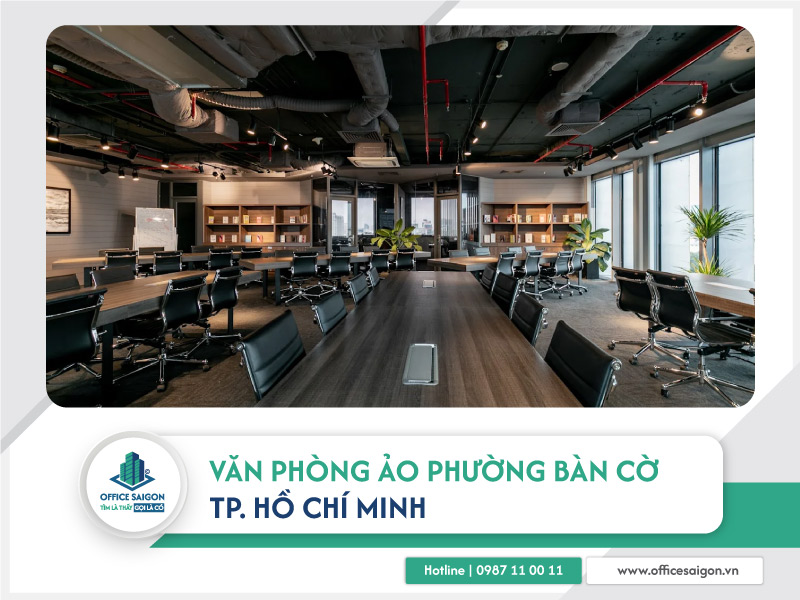 Dịch vụ văn phòng ảo phường Bàn Cờ 2025