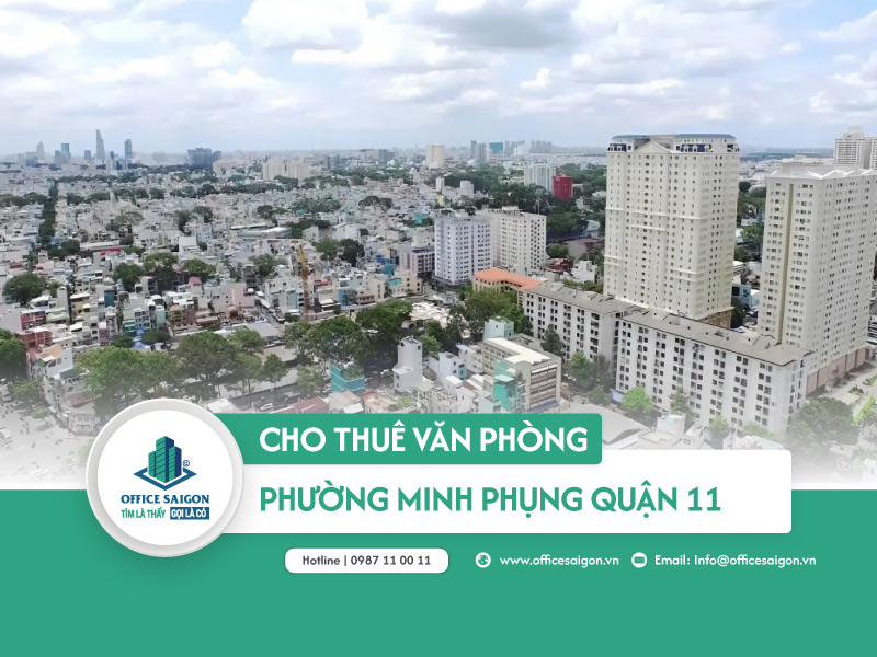 Cho thuê văn phòng phường Minh Phụng quận 11