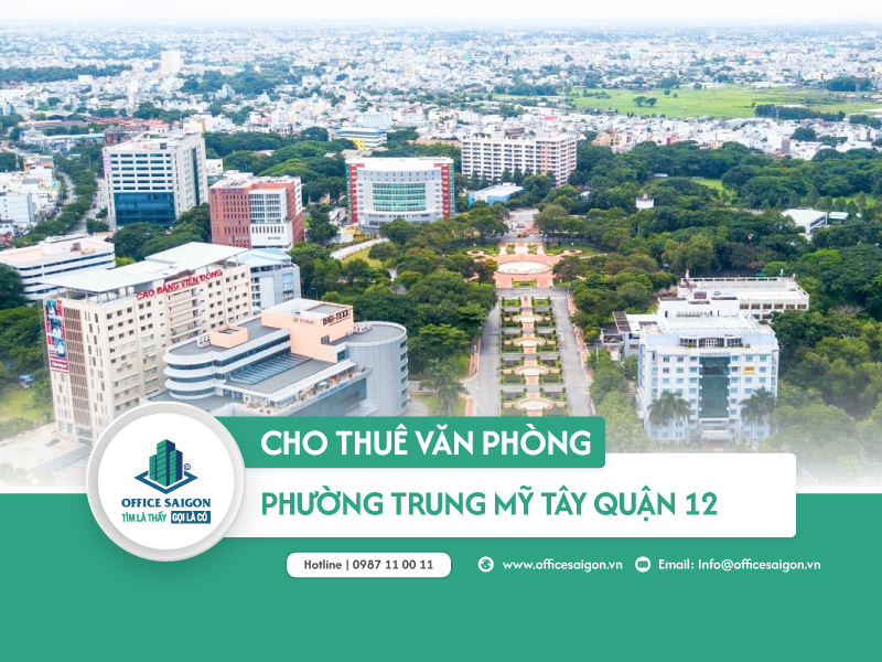 Cho thuê văn phòng phường Trung Mỹ Tây quận 12