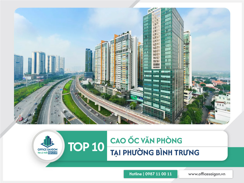 Top 10 cao ốc văn phòng phường Bình Trưng