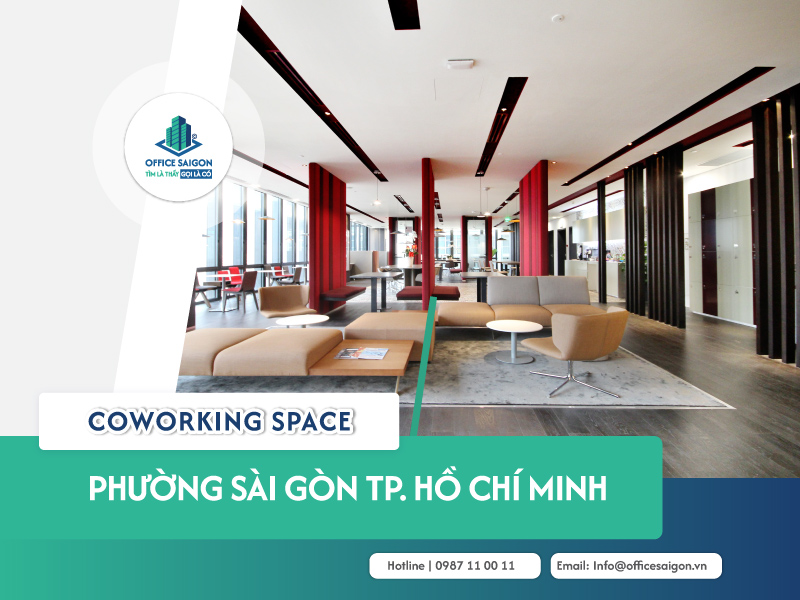 Top 30 coworking space phường Sài Gòn cập nhật 2025