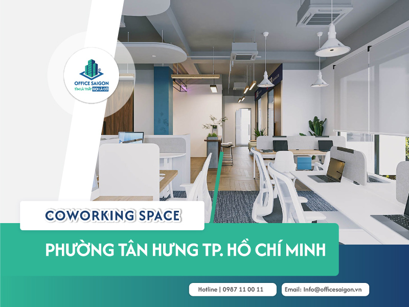 Danh sách coworking space phường Tân Hưng cập nhật 2025