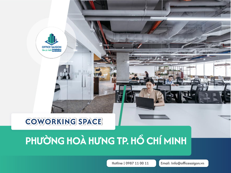 Top 5 coworking space phường Hoà Hưng cập nhật 2025