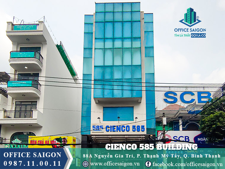 Toà nhà Cienco 585 Building Nguyễn Gia Trí