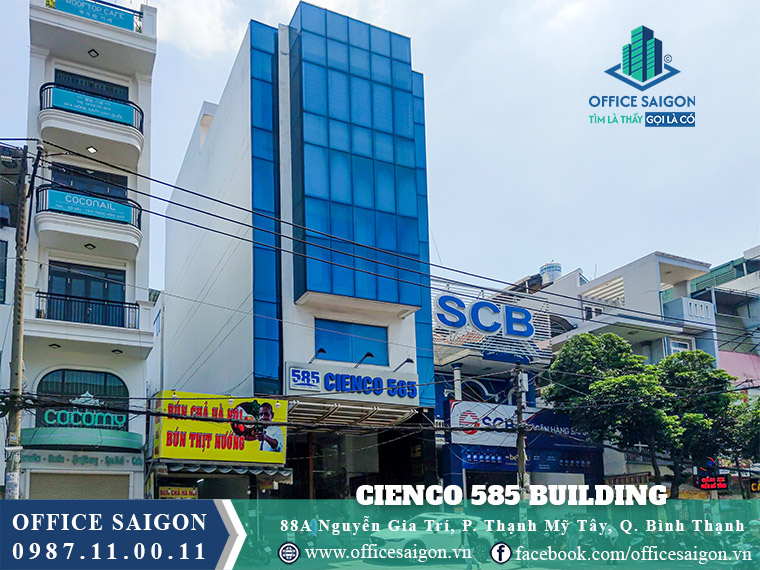 Toà nhà Cienco 585 Building Nguyễn Gia Trí