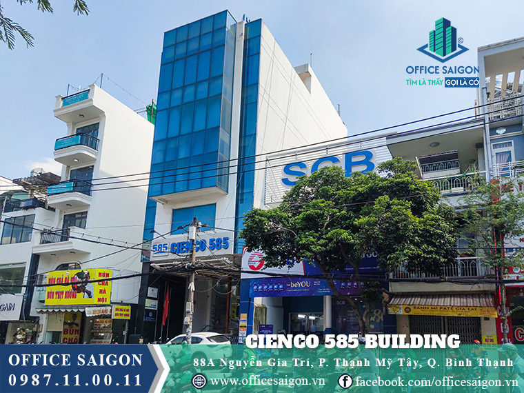 Toà nhà Cienco 585 Building Nguyễn Gia Trí