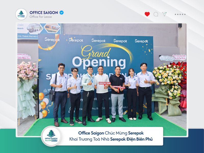 Office Saigon chúc mừng Serepok khai trương tòa nhà mới quận 3