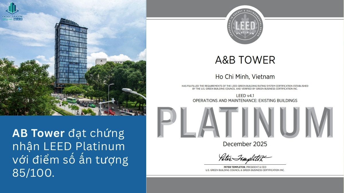 Tòa nhà AB Tower đạt chứng chỉ LEED O&M Platinum