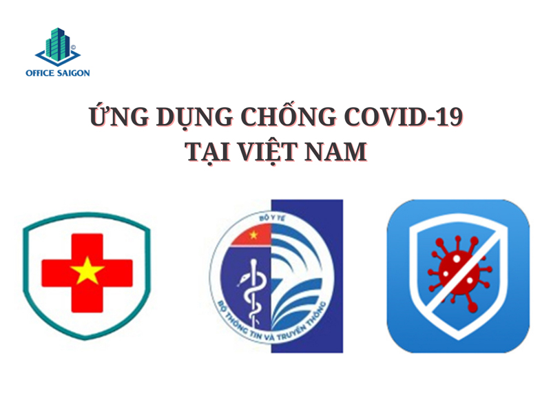 Ba ứng dụng hỗ trợ khai báo y tế để phòng chống Covid -19 tại Việt Nam