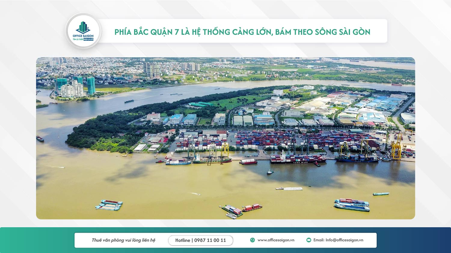 Phía bắc quận 7 là cảng lớn