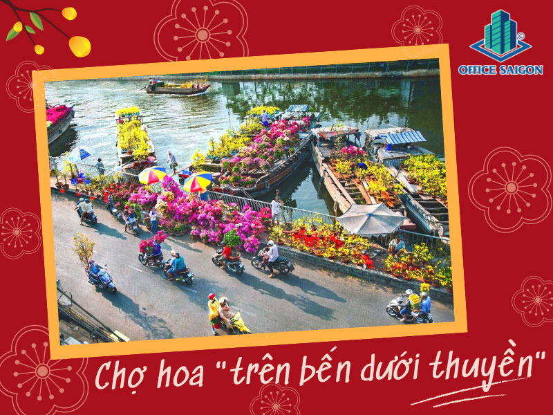 Chợ hoa trên bến dưới thuyền quận 8