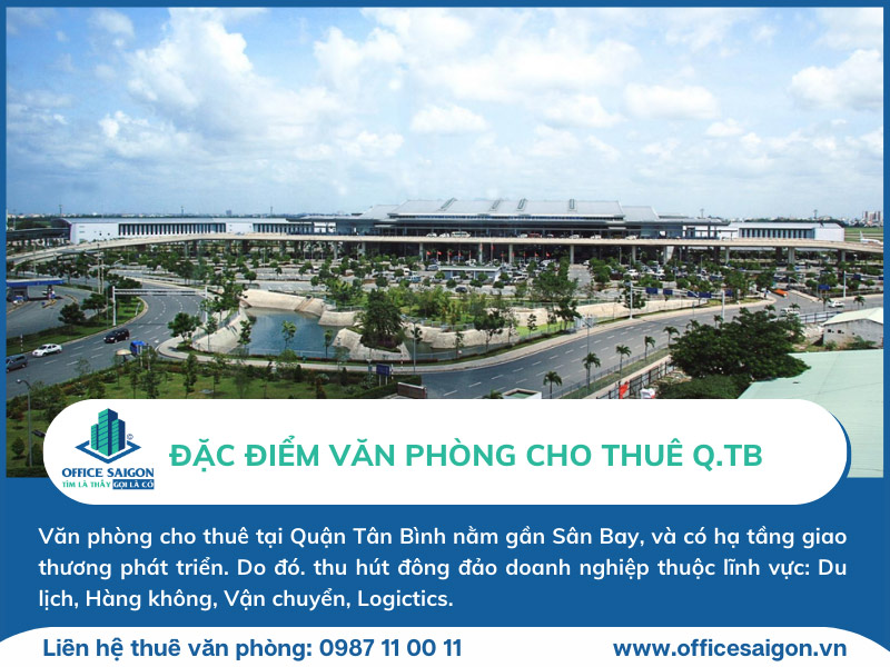 Dac diem van phong cho thue Quan Tan Binh