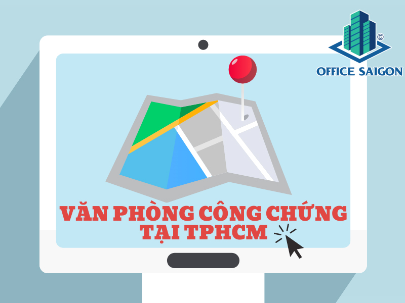 Danh sách văn phòng công chứng các quận tại TPHCM