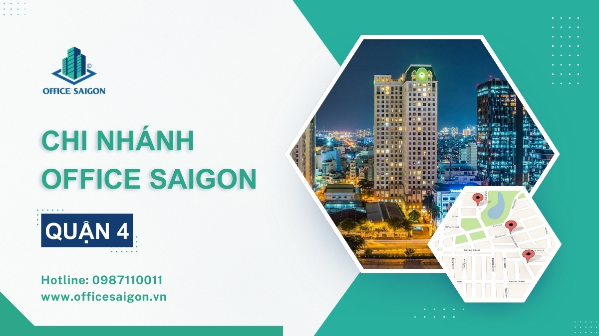 Hệ thống chi nhánh Office Saigon tại Quận 4