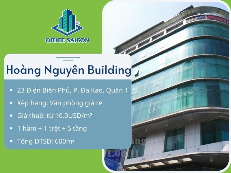 Hoàng Nguyên Building có giá thuê từ 10-12usd/m2