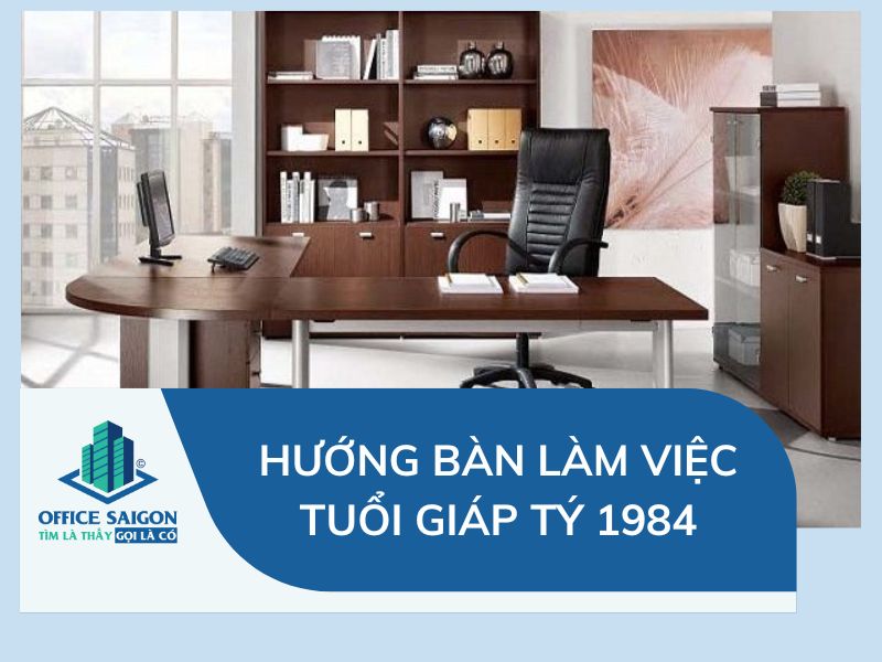 hướng bàn làm việc tuổi giáp tý