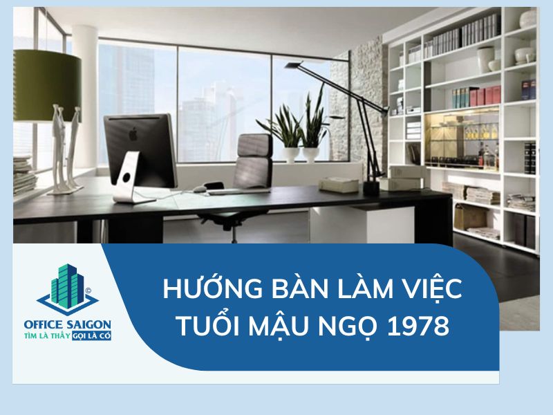 hướng bàn làm việc tuổi Mậu Ngọ nam và nữ