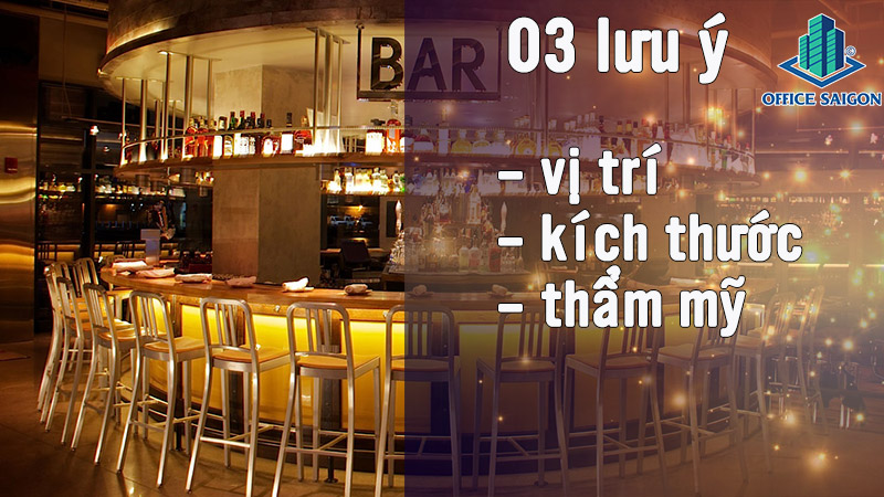 Lưu ý khi thiết kế thi công nội thất quầy bar