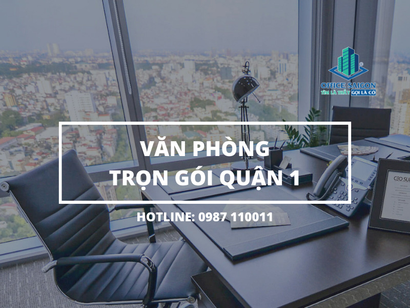 office-saigon-cho-thue-van-phong-tron-goi-quan-1