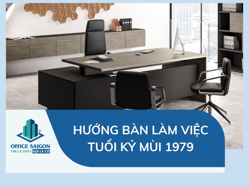 hướng bàn làm việc tuổi kỷ mùi nữ