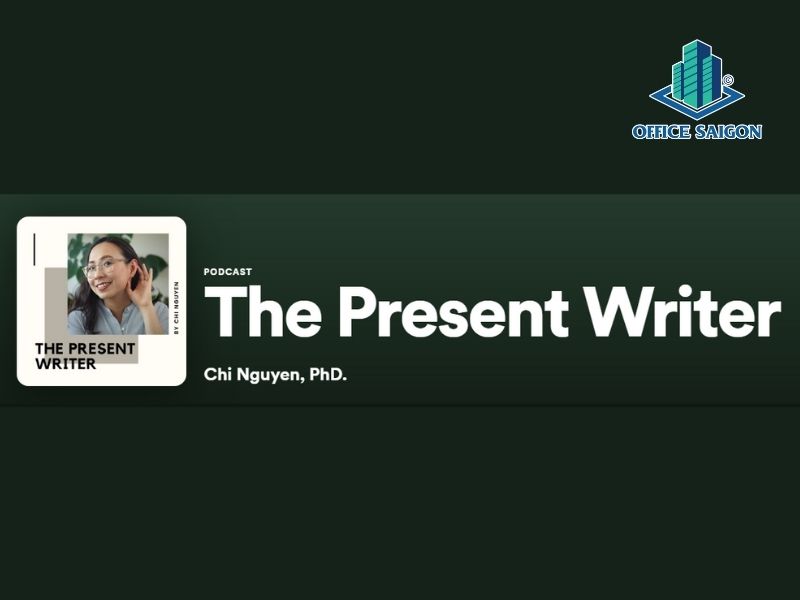 Kênh podcast The Present Writer