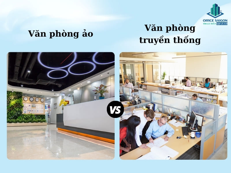 mo hinh van phong ao va van phong truyen thong