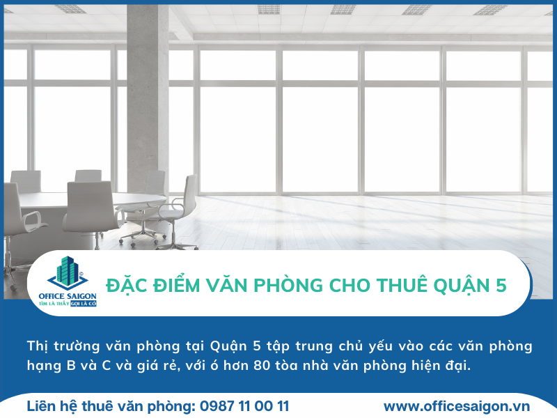 Suc hut van phong cho thue quan 5