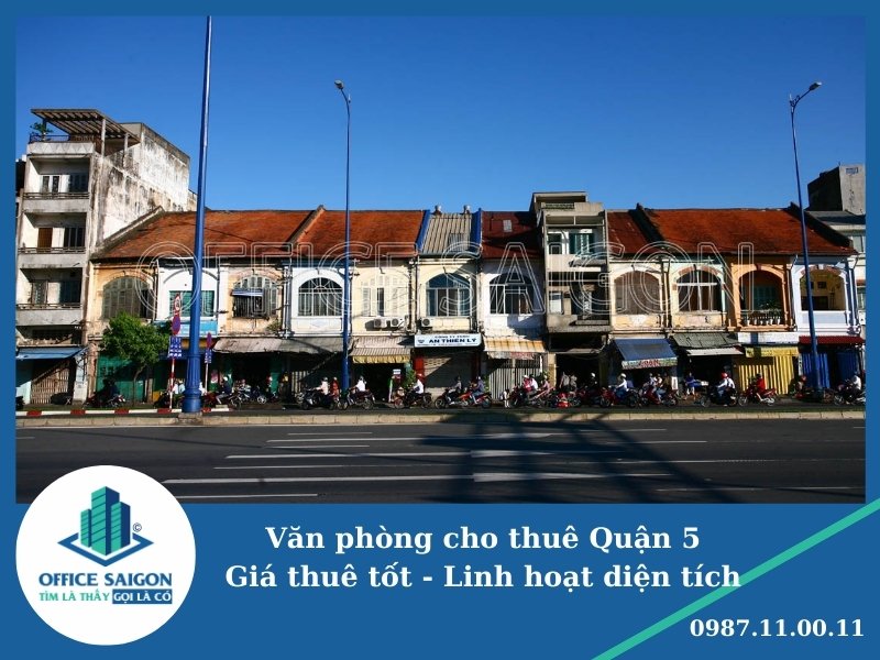 Thị trường văn phòng cho thuê quận 5