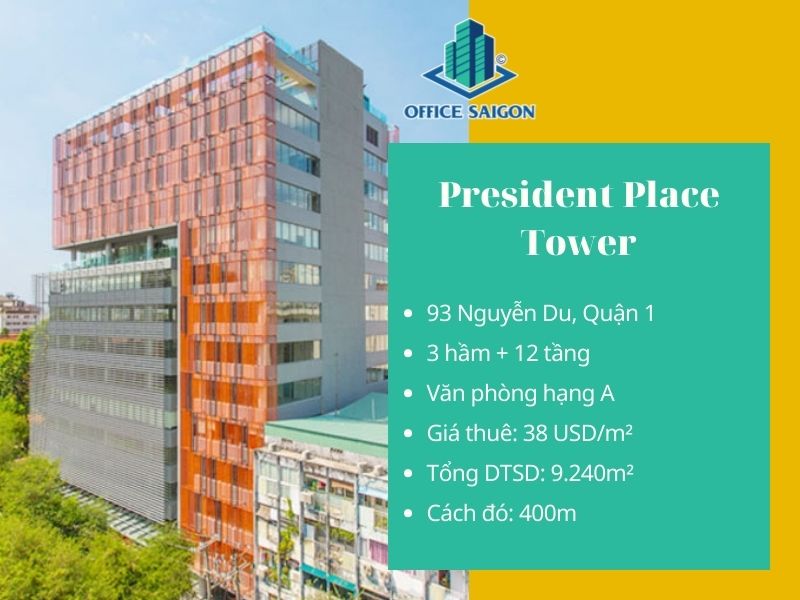 Thông tin tổng quan của cao ốc President Place