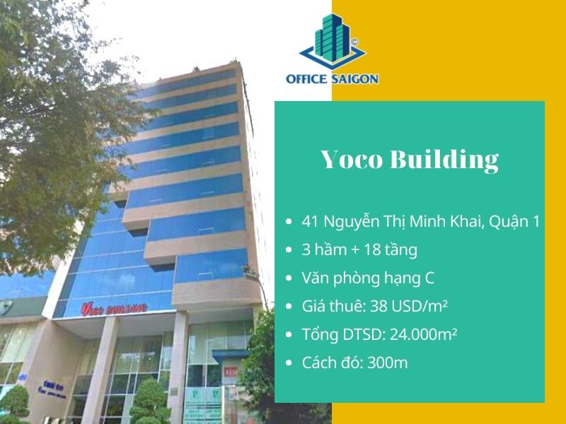 Thông tin tổng quan của cao ốc Yoco Building.